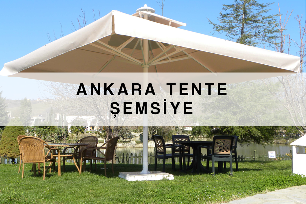Şemsiye Tente Ankara