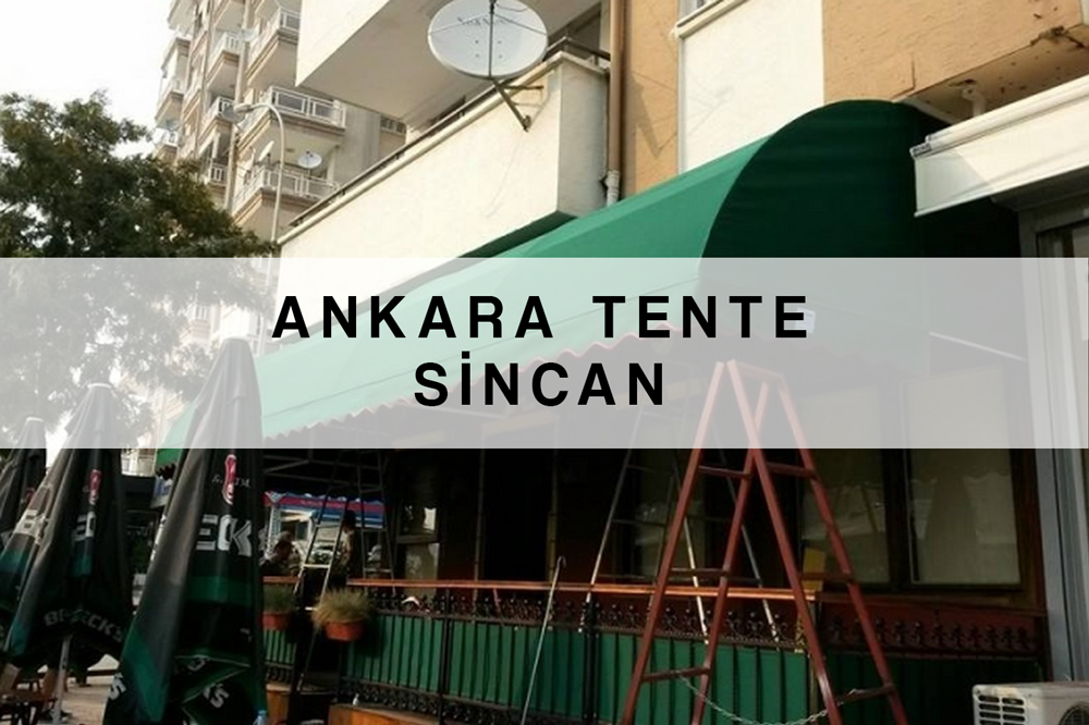 Ankara Sincan Tenteci