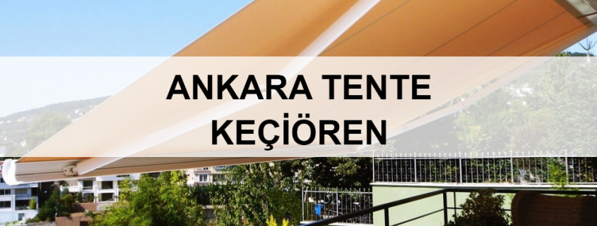 ankara-kecioren-tente